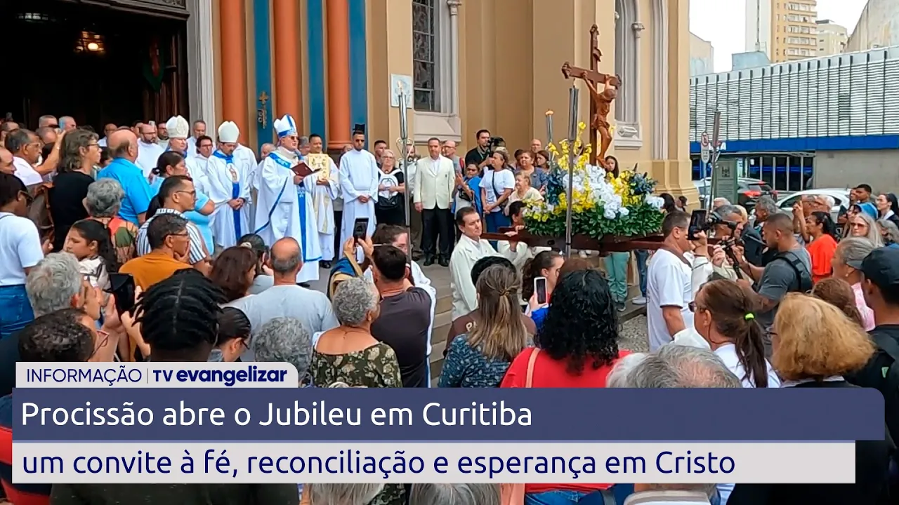 Abertura do Jubileu em Curitiba: Fé e esperança marcam Procissão Histórica
