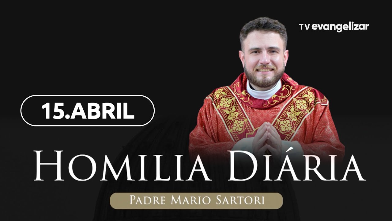 Playlist Homilia Diária com Padre Sartori