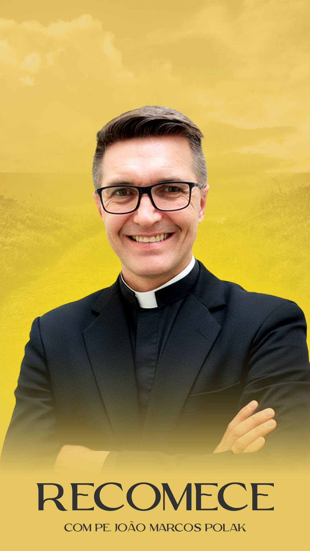 Recomece com Pe. João Marcos Polak